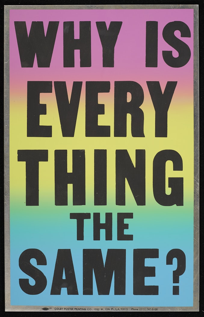 Why Is Everything The Same?