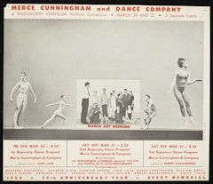 poster for Merce Cunningham Dance Company: March Art Weekend Wadsworth Atheneum March 20 - 21, 1964