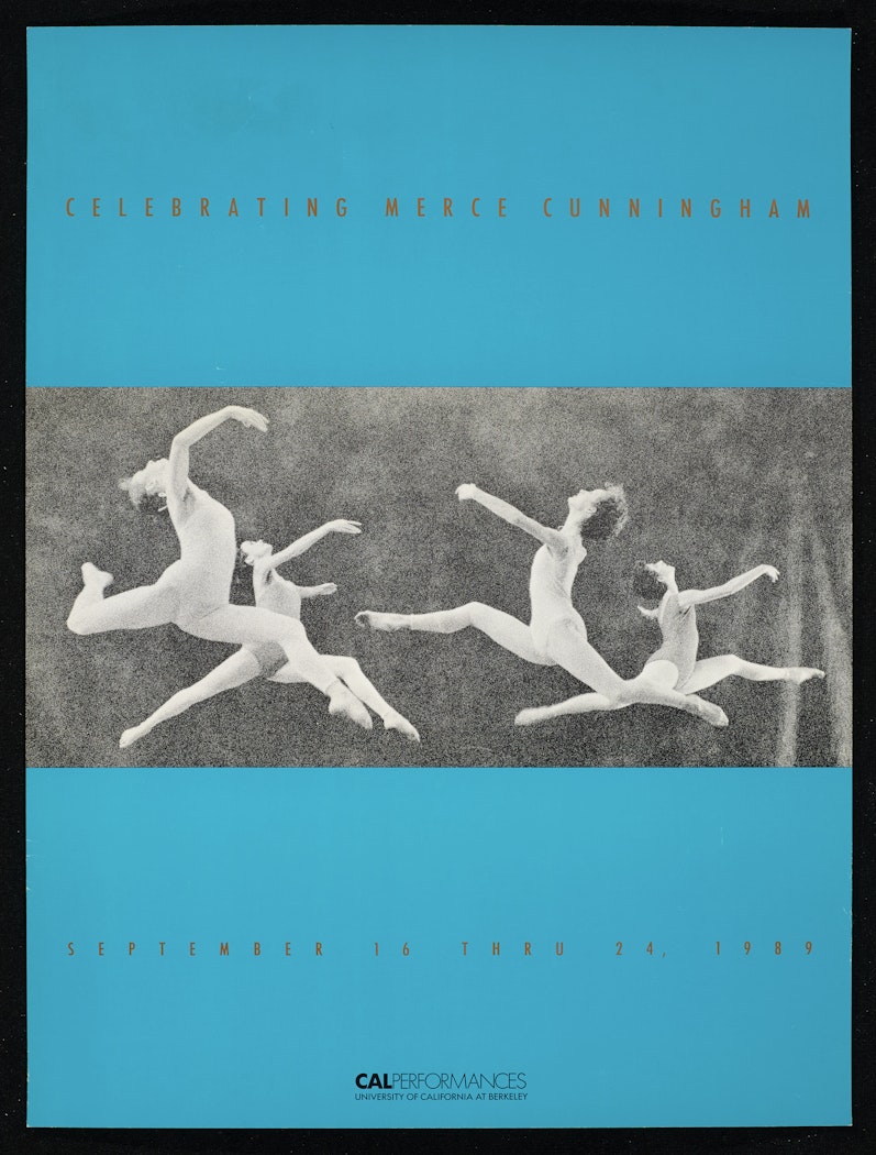 poster for Celebrating Merce Cunningham: University of California, Berkeley September 16 -  24, 1989