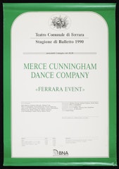 poster for Merce Cunningham Dance Company: Ferrara Event Teatro Comunale di Ferrara Stagione de Ferrara 1990
