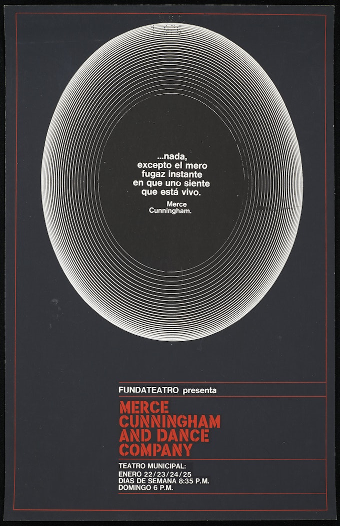 poster for Fundateatro Presenta Merce Cunningham Dance Company: Teatro Municipal Enero 22/23/24/25