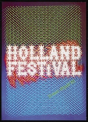 poster for Holland Festival May 21- 18 June, 1982