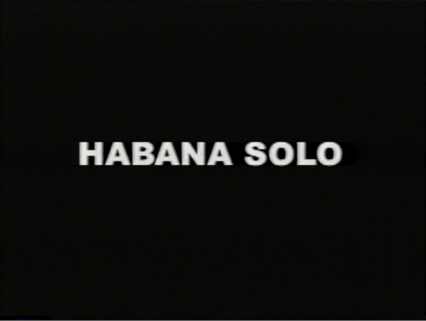 Habana Solo