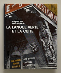 La langue Verte et la Cuite: Etude Gastrophonique sur la Marmytriologie Musiculinaire