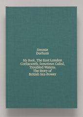 My Book, The East London Coelacanth, Sometimes Called, Troubled Waters; The Story of British Sea Power