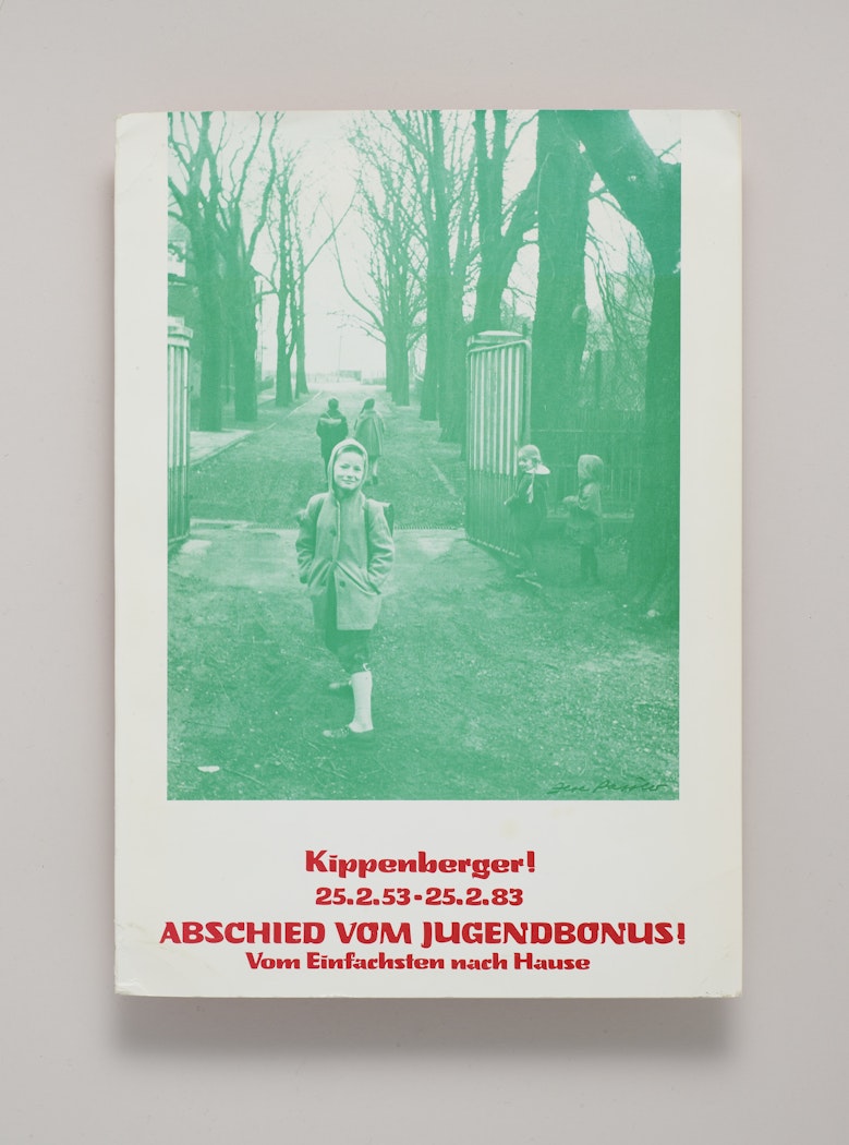 Kippenberger! 25.2.53-25.2.83: Abschied vom Jugendbonus!