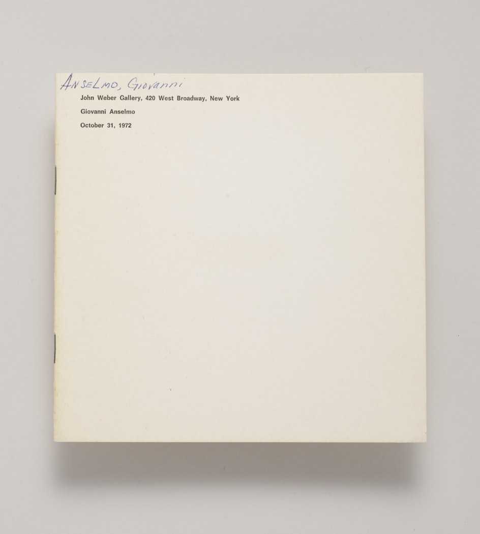 Giovanni Anselmo: [exhibition]: October 31, 1972