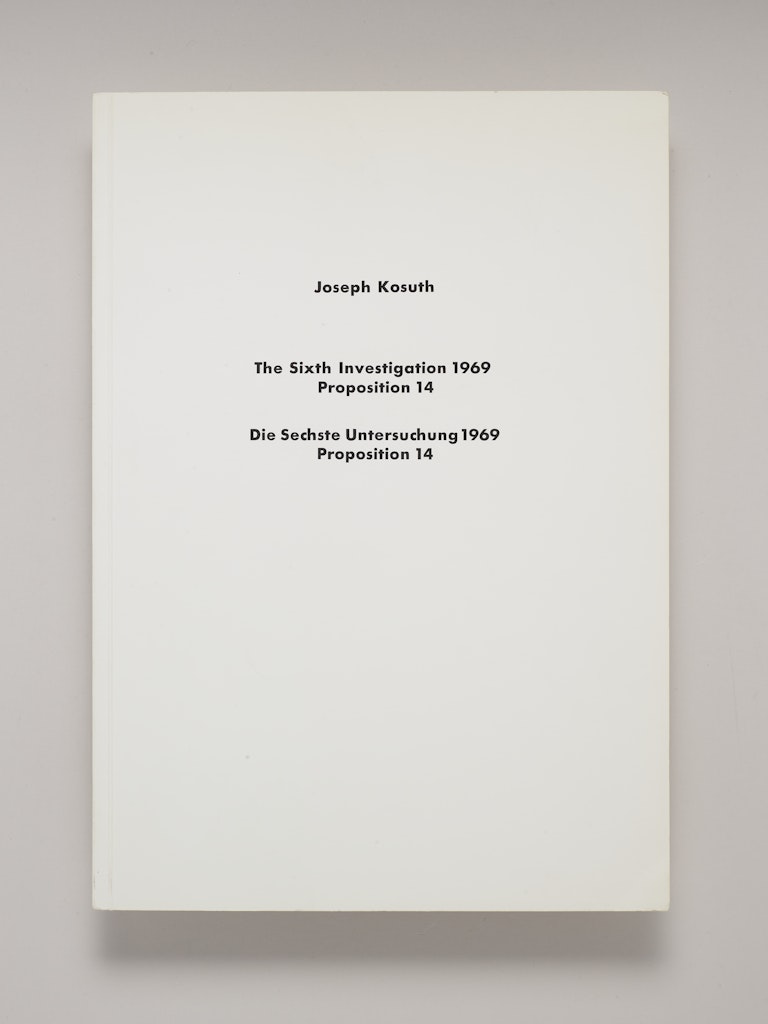 The Sixth Investigation 1969 Proposition 14 = Die Sechste Untersuchung 1969 Proposition 14