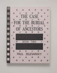 The Case for the Burial of the Ancestors:  Book Two
