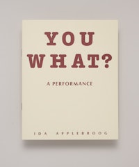 You What?: A Performance