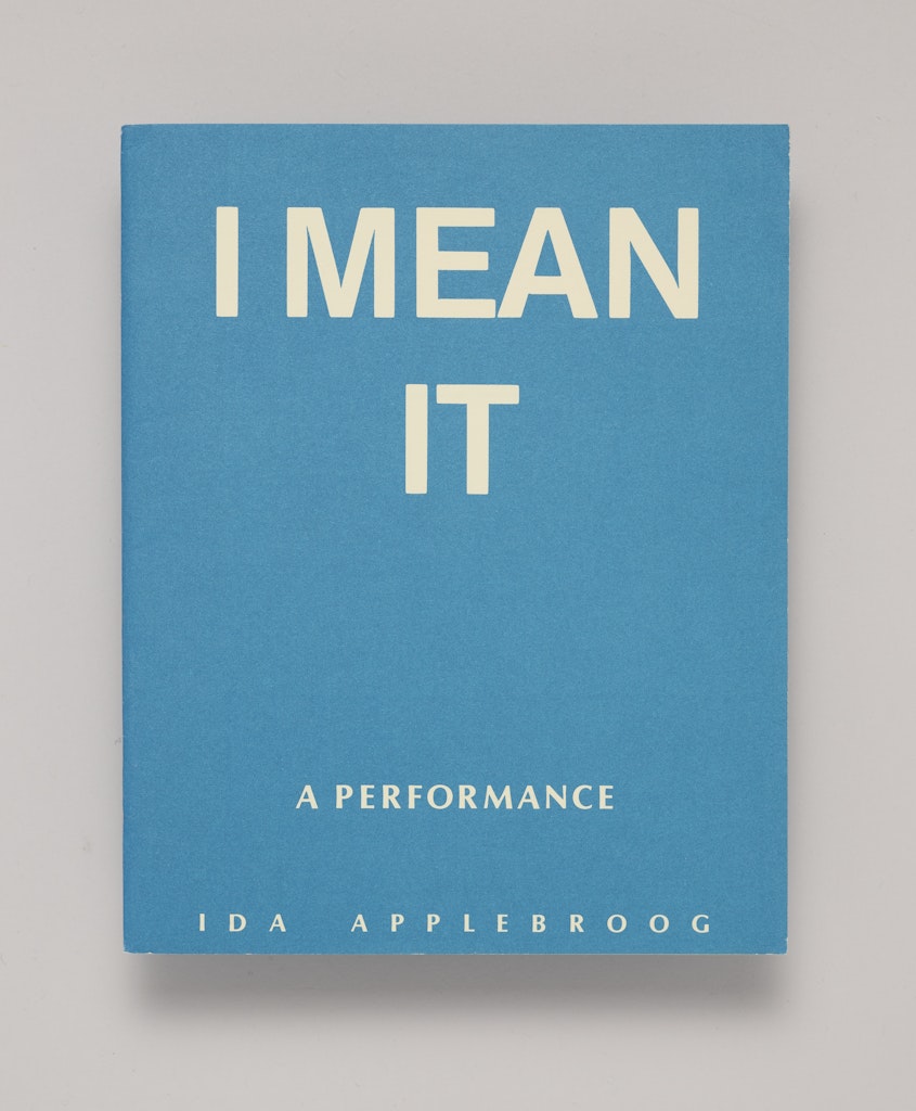 I Mean It: A Performance