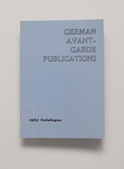 "German Avant-Garde Publications" and 1967 Catalogue