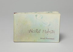 Weird Habits