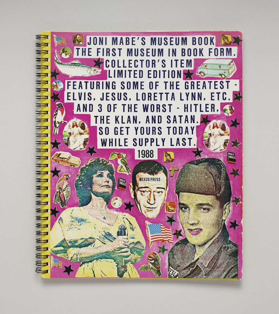 Joni Mabe's museum book: the first museum in book form.