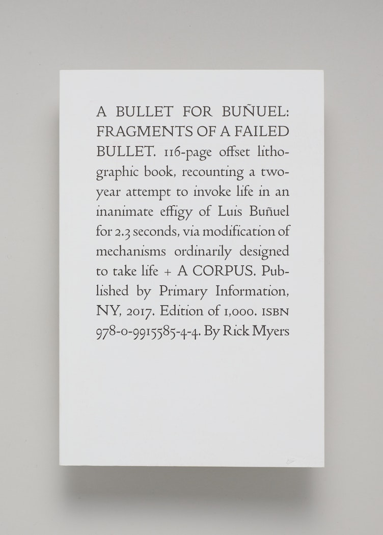 A Bullet for Buñuel: Fragments of a Failed Bullet