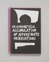 An Alphabetical Accumulation of Approximate Observations