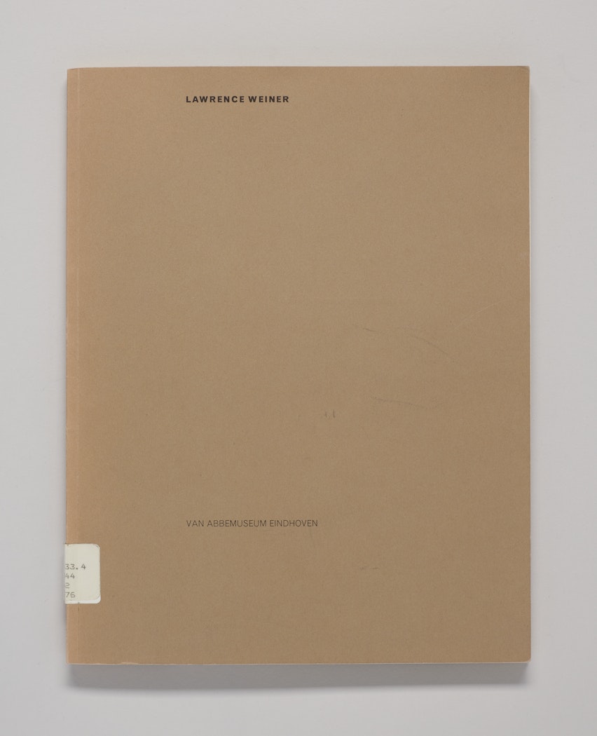 Lawrence Weiner: A selection of works with commentary (Een keuze uit zijn werk met commentaar)