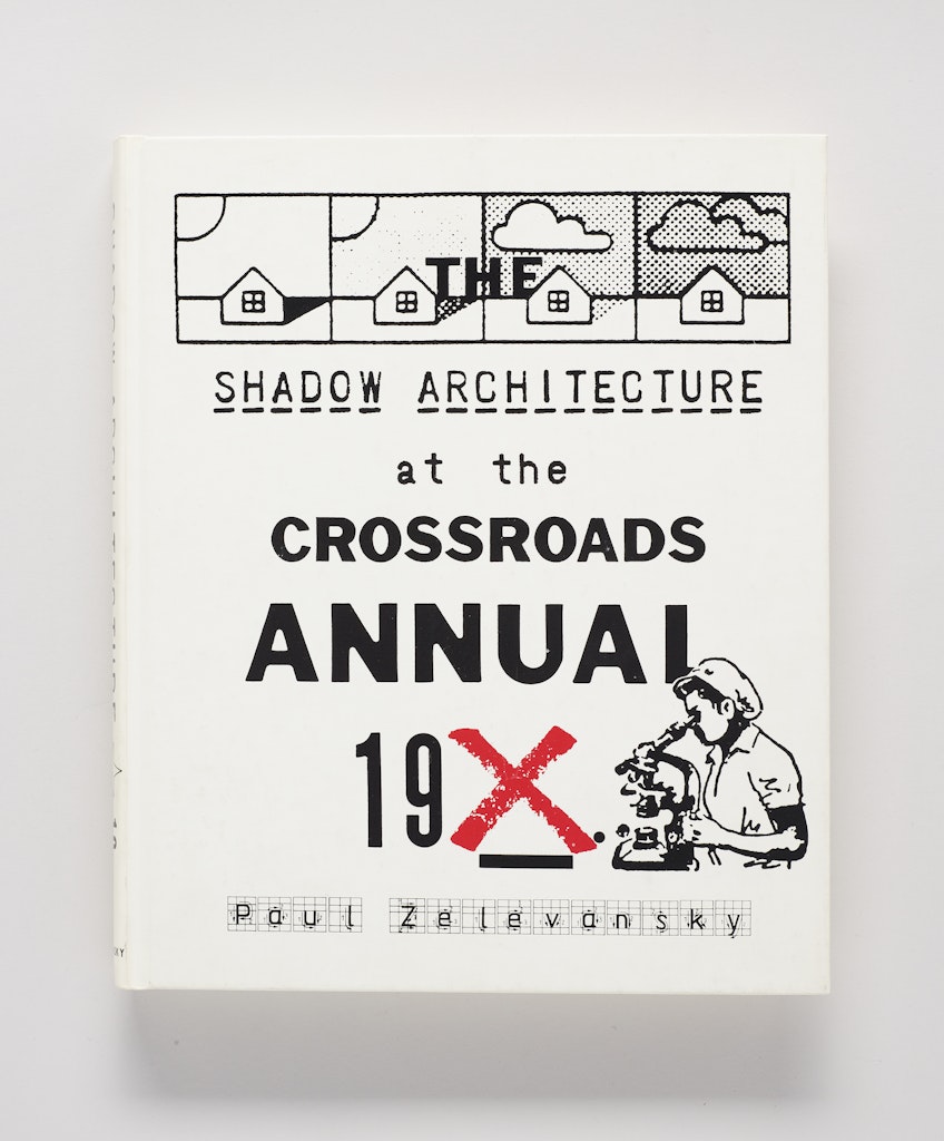 The Shadow Architecture at the Crossroads Annual 19X