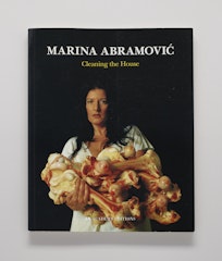 Marina Abramović: Cleaning the House