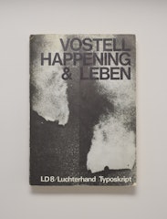 Vostell Happening and Leben