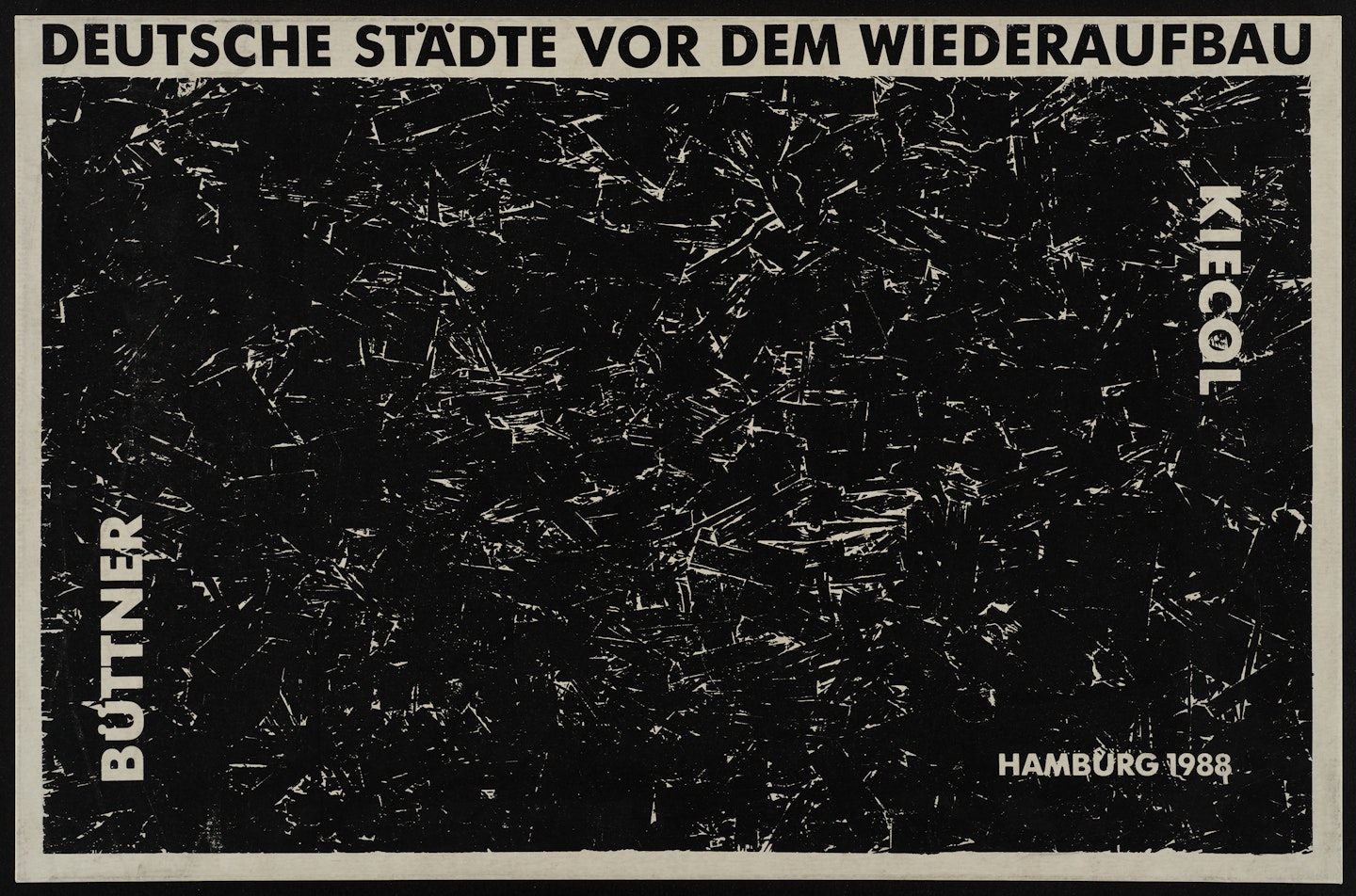 Deutsche Städte vor dem Wiederaufbau (German Cities Before Reconstruction)