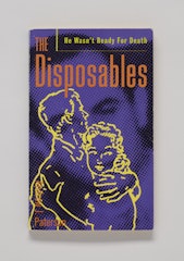 The Disposables