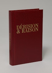 Dérision & Raison