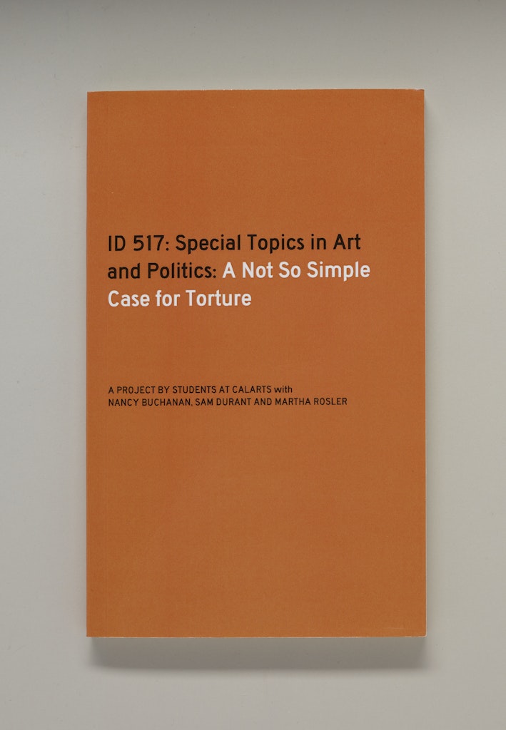 ID 517: Special Topics in Art and Politics: A Not So Simple Case for Torture