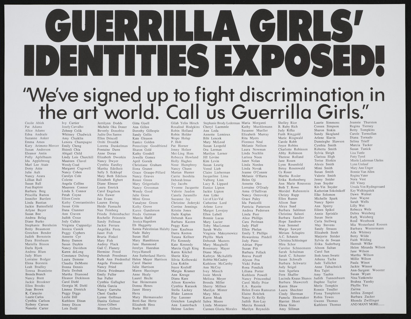 Call us Guerrilla Girls "We've signed up to fight . . .