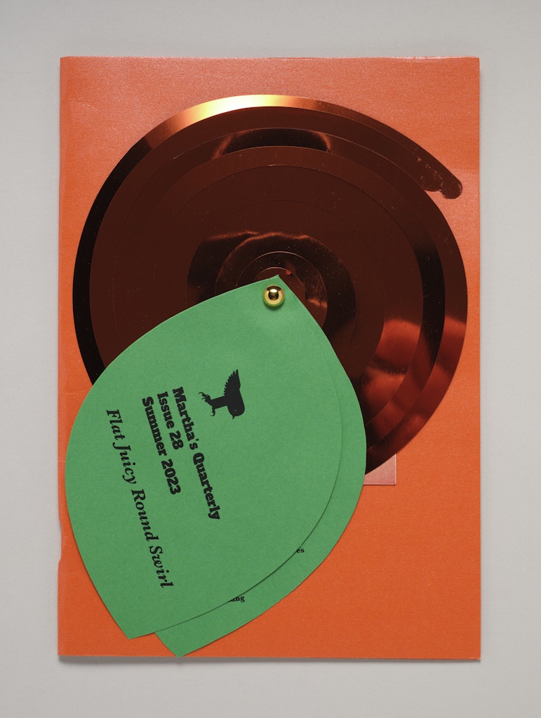 Martha's Quarterly, Issue 28, Summer 2023: Flat Juicy Round Swirl