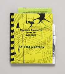 Martha's Quarterly, Issue 25, Fall 2022: In the Garden