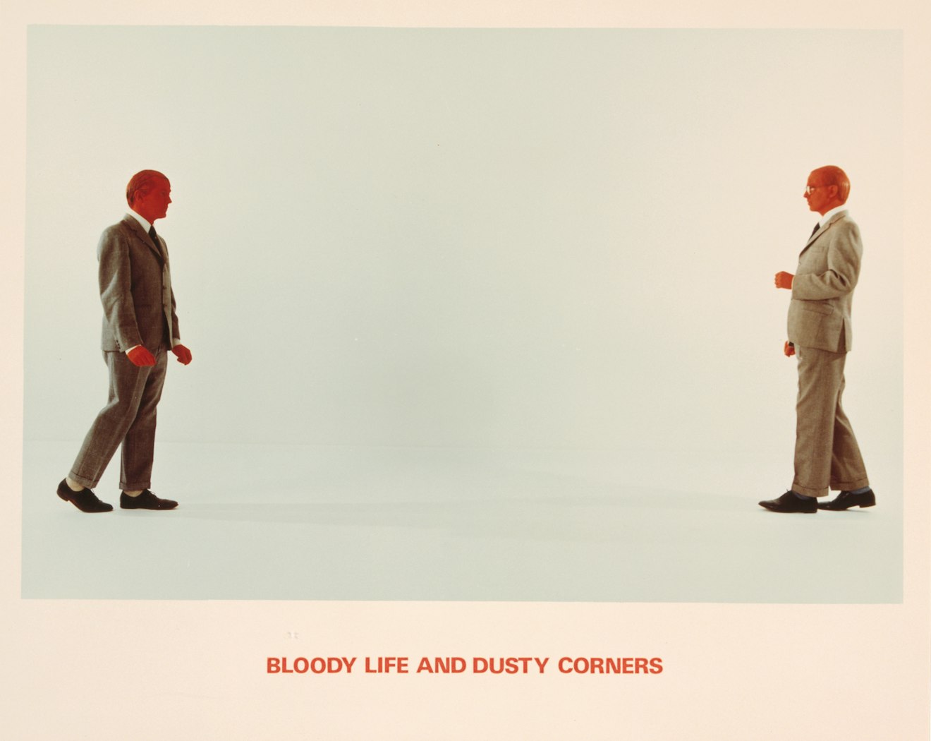 “Bloody Life and Dusty Corners”